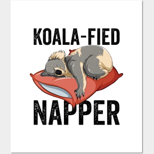 Koala fied Napper Posters and Art